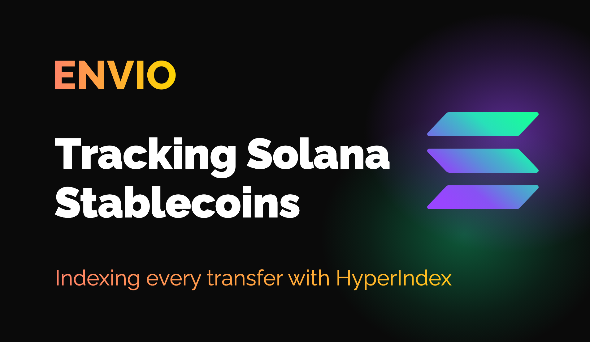 How to Index and Track Stablecoin Transfers on Solana