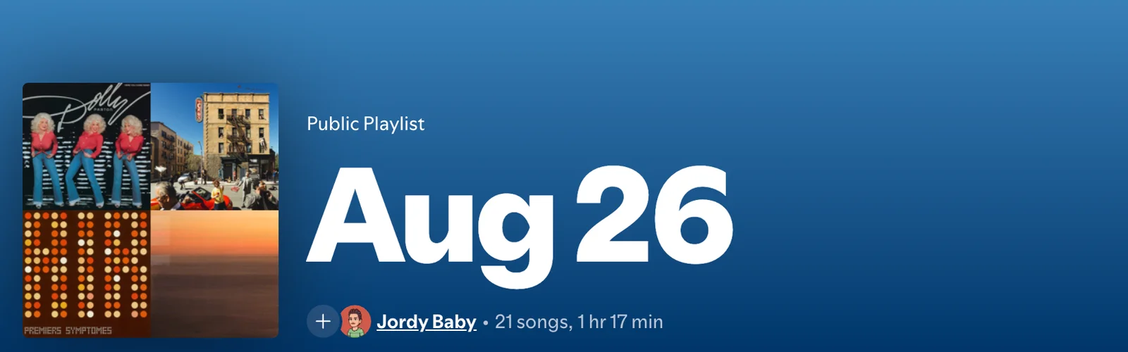 Playlist of the month, Aug 26 by Jordy Baby, 21 songs