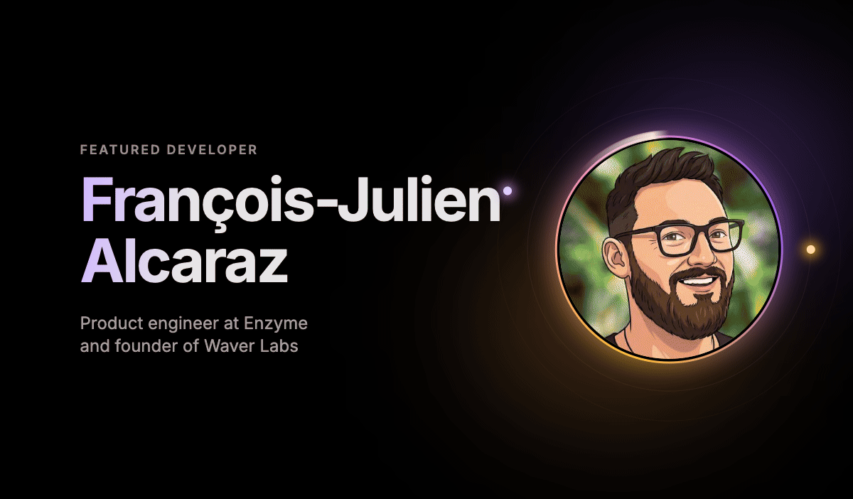 Featured developer François-Julien Alcaraz