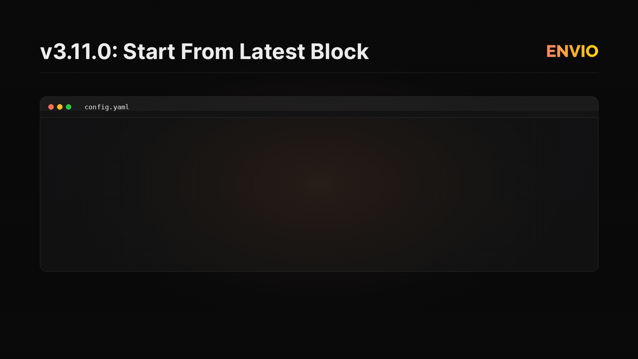 Setting the start block to latest in config.yaml