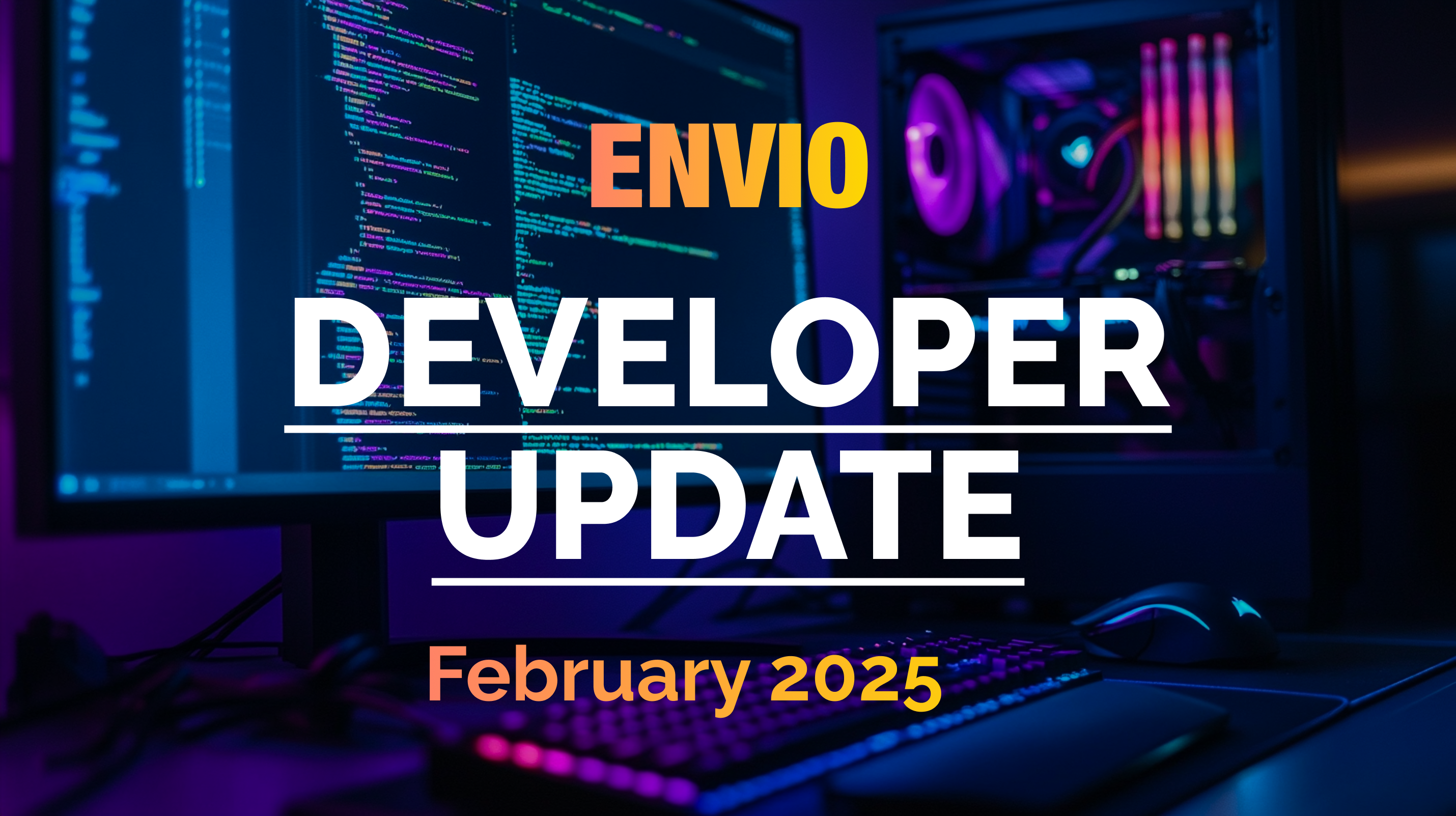 Cover Image Envio Developer Community Update February 2025