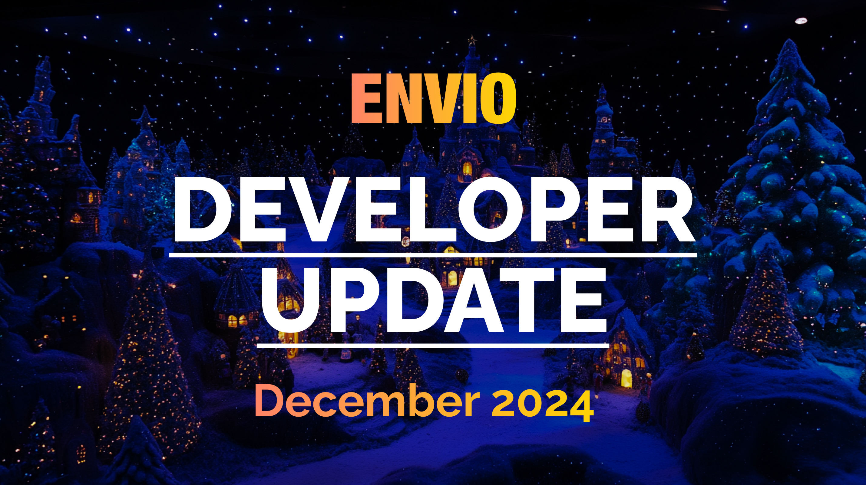 Cover Image Envio Developer Community Update December 2024