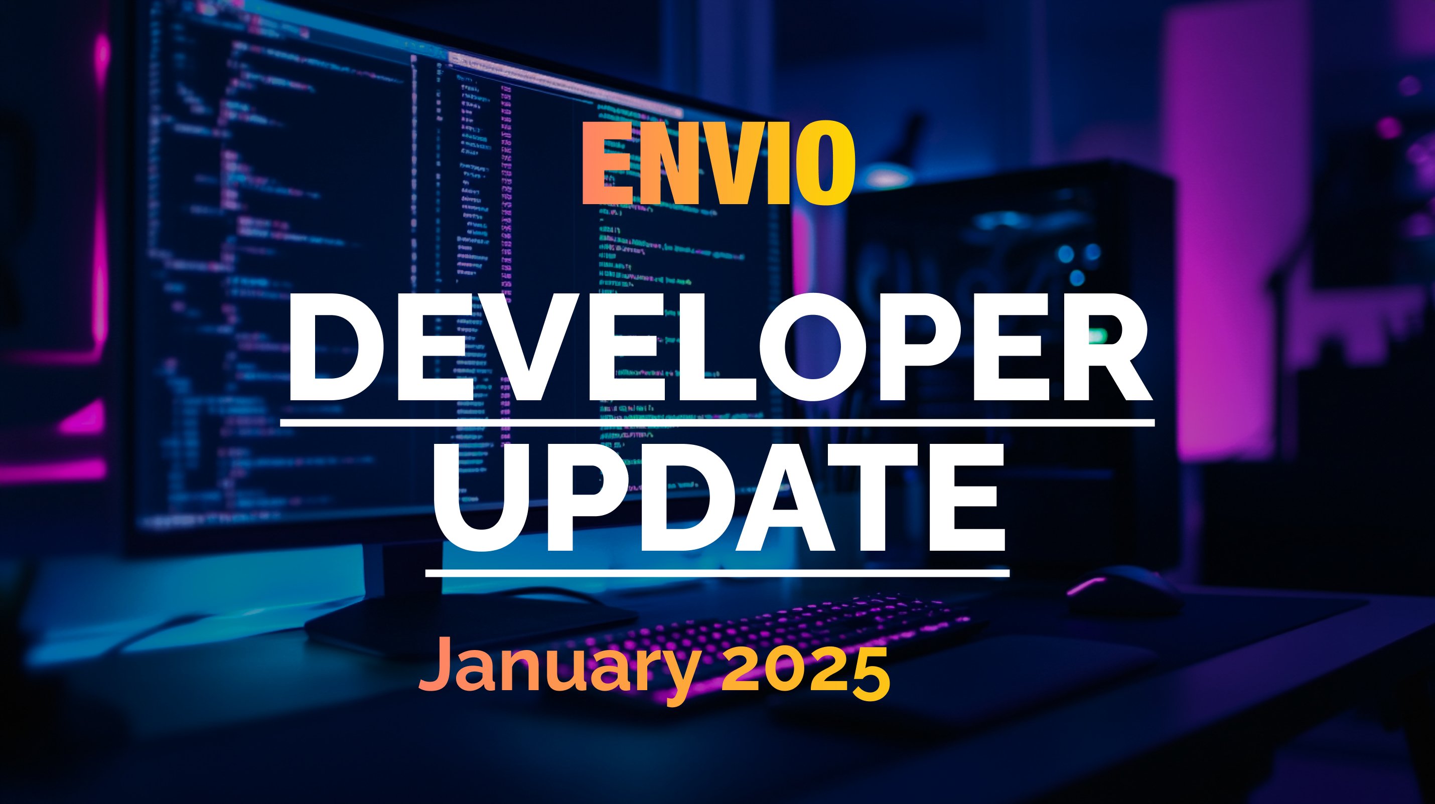 Cover Image Envio Developer Community Update January 2025