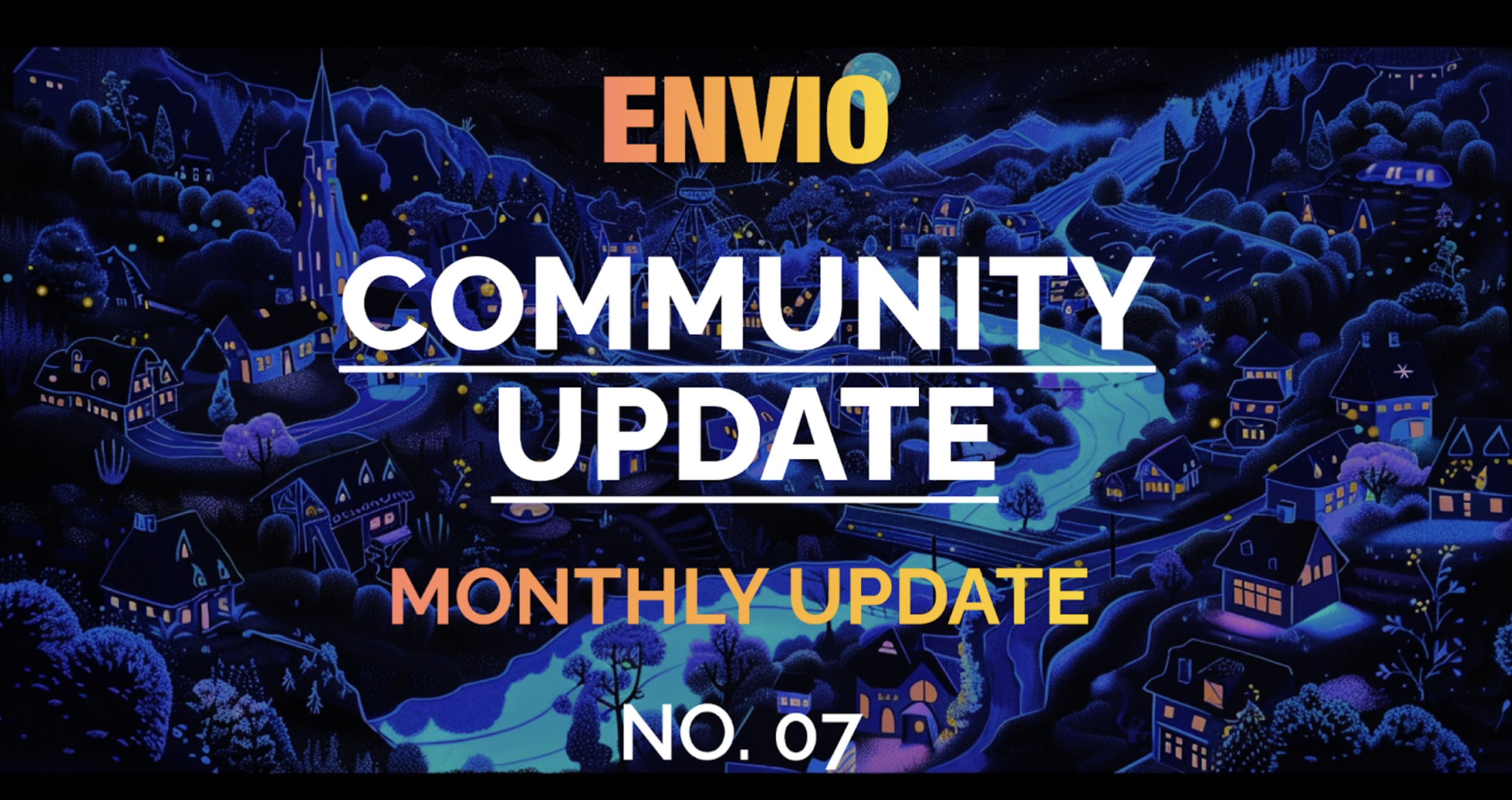 Cover Image Envio Developer Community Update No.7