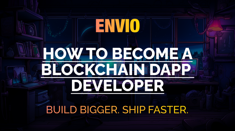 Cover Image How to Become a Blockchain DApp Developer