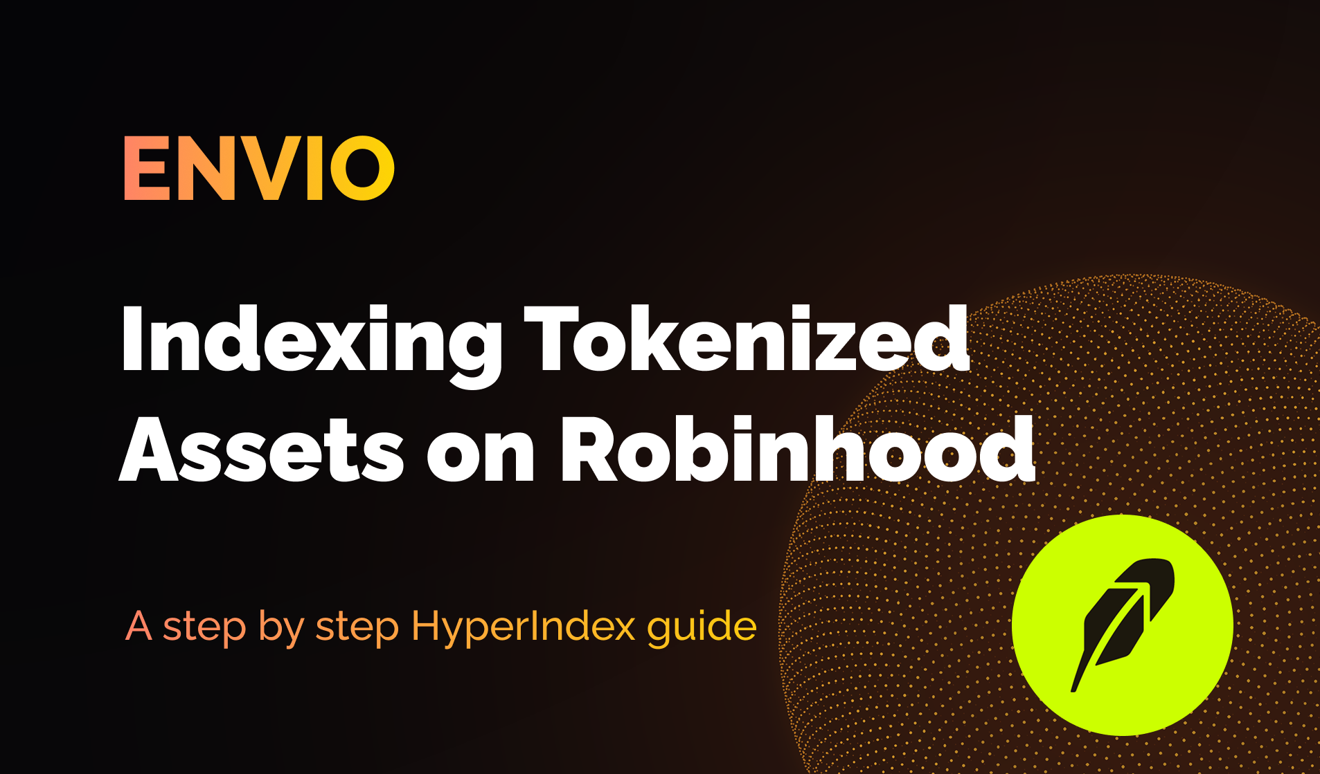 How to Index Every Tokenized Asset on Robinhood Chain